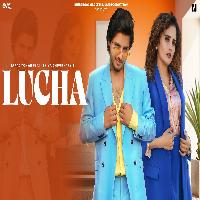 Lucha (Tem Aan Do EP) New Haryanvi Dj Song 2023 By Saaaj Tomar,Shiva Choudhary Poster